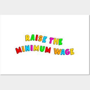 Raise The Minimum Wage Posters and Art